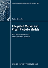 Integrated Market and Credit Portfolio Models - Peter Grundke