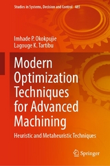 Modern Optimization Techniques for Advanced Machining - Imhade P. Okokpujie, Lagouge K. Tartibu