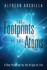 The Footprints of the Atoms - Alfredo Archilla