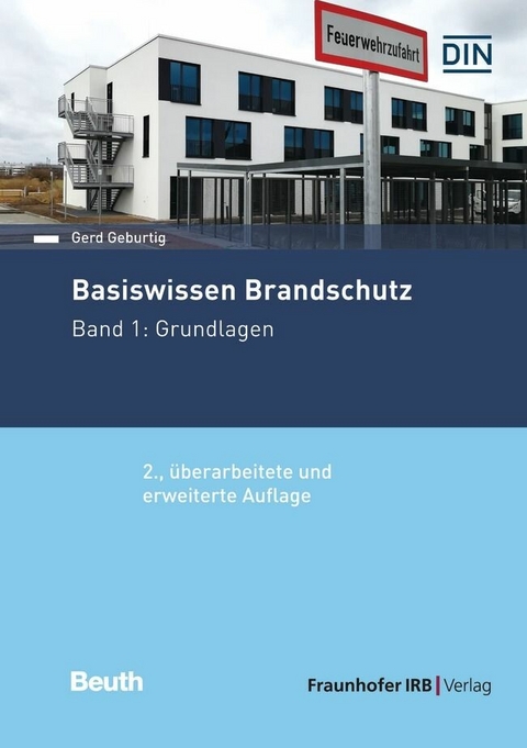 Basiswissen Brandschutz -  Gerd Geburtig