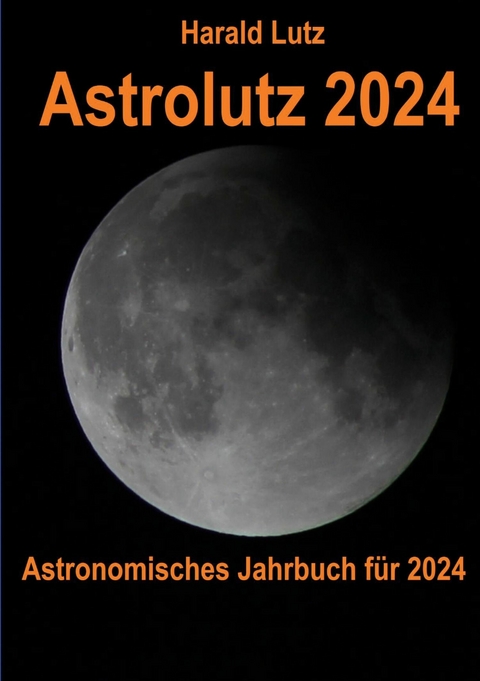 Astrolutz 2024 -  Harald Lutz