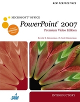 New Perspectives on Microsoft® Office PowerPoint® 2007, Introductory - Zimmerman, Beverly; Zimmerman, S. Scott