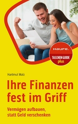 Ihre Finanzen fest im Griff -  Hartmut Walz