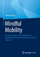 Mindful Mobility - Christian Butz