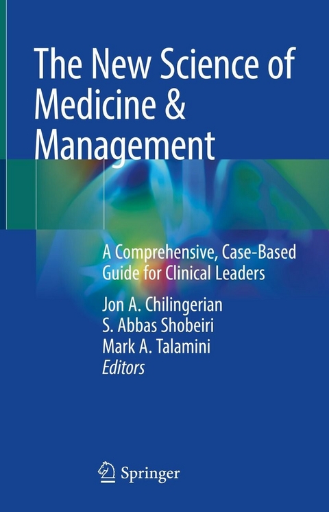 The New Science of Medicine & Management - 