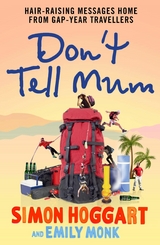 Don't Tell Mum - Emily Monk, Simon Hoggart