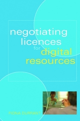 Negotiating Licences for Digital Resources -  Fiona Durrant