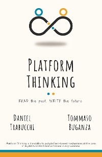 Platform Thinking - Daniel Trabucchi, Tommaso Buganza