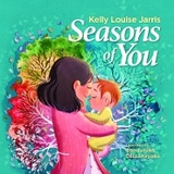 Seasons Of You - Kelly Louise Jarris