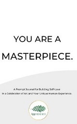 You Are A Masterpiece -  Appreciate U, A.M. Russell White