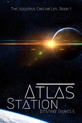 Atlas Station -  Destiny Daniels