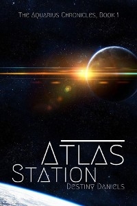 Atlas Station -  Destiny Daniels