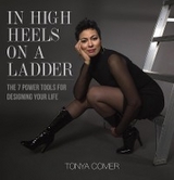 In High Heels on a Ladder - Tonya Comer