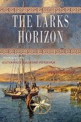 Larks Horizon -  By the Spirit Ferdinando,  Gilvanize Balbino Pereira