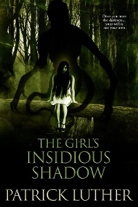 Girl's Insidious Shadow -  Patrick Luther