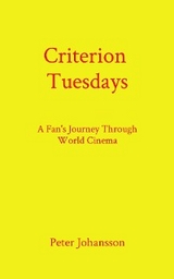 Criterion Tuesdays -  Peter Johansson