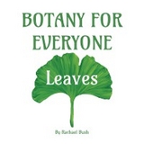 Botany for Everyone - Rachael Bush