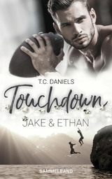 Touchdown - Jake & Ethan -  T.C. Daniels