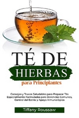 TÉ DE HIERBAS PARA PRINCIPIANTES -  Roussaw