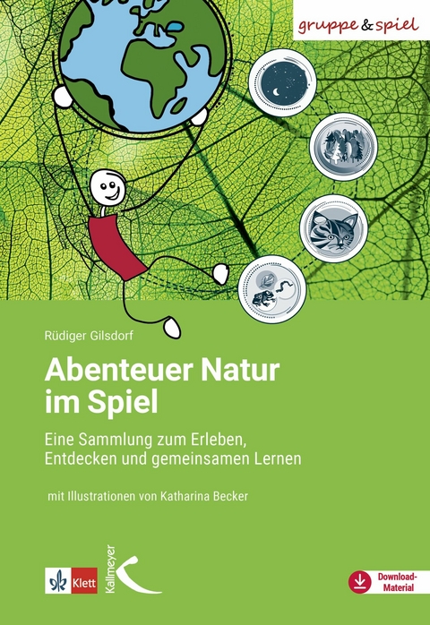 Abenteuer Natur im Spiel - Rüdiger Gilsdorf