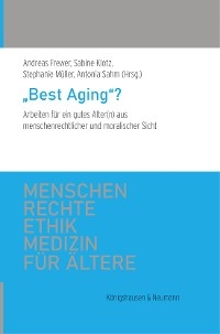 »Best Aging«? - 