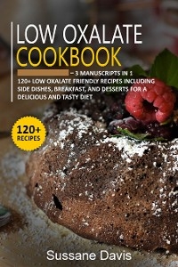 Low Oxalate Cookbook - Sussane Davis