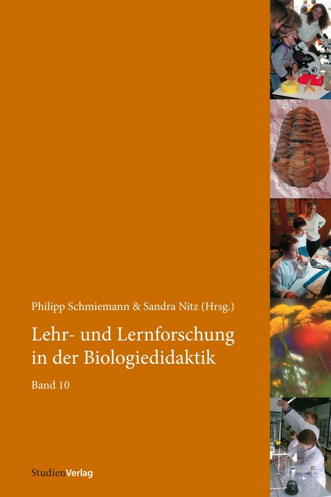 Lehr- und Lernforschung in der Biologiedidaktik - Philipp Schmiemann, Sandra Nitz