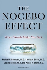 The Nocebo Effect - Michael Bernstein, Charlotte Blease, Cosima Locher, Walter Brown