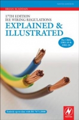 17th Edition IEE Wiring Regulations: Explained and Illustrated - Scaddan, Brian