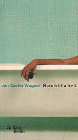 Nachtfahrt -  Jan Costin Wagner