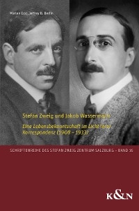 Stefan Zweig und Jakob Wassermann - 