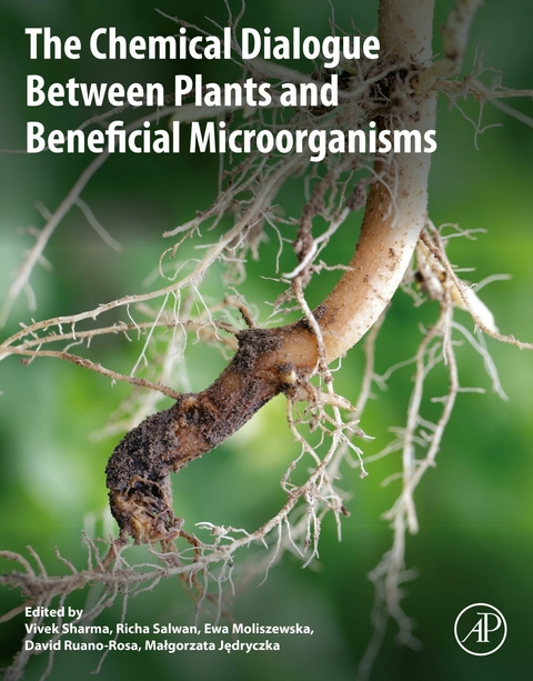 Chemical Dialogue Between Plants and Beneficial Microorganisms - 