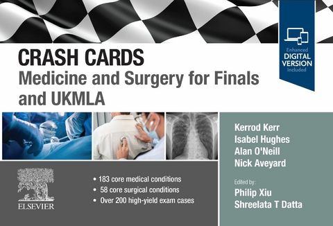 Crash Cards: Medicine and Surgery for Finals and UKMLA - E-Book -  Kerrod Kerr,  Isabel Hughes,  Alan O'Neill,  Nick Aveyard