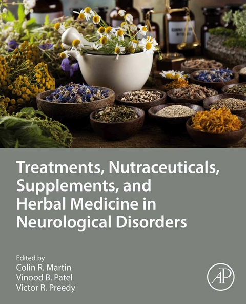 Treatments, Nutraceuticals, Supplements, and Herbal Medicine in Neurological Disorders - 