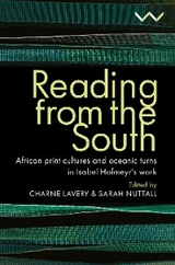 Introduction to Reading from the South -  Sunil Amrith,  Khwezi Mkhize,  Danai S Mupotsa,  Sarah Nuttall,  James Ogude,  Christopher EW Ouma,  Ranka Primorac,  Meg Samuelson,  Lakshmi Subramanian,  Gabeba Baderoon,  Karin Barber,  Rimli Bhattacharya,  Antoinette Burton,  Pumla Dineo Gqola,  Carolyn Hamilton,  Madhumita Lahiri,  Charne Lavery