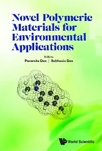 NOVEL POLYMERIC MATERIALS FOR ENVIRONMENTAL APPLICATIONS - 