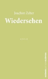 Wiedersehen - Joachim Zelter