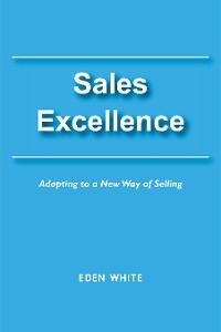 Sales Excellence -  Eden White