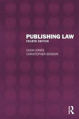 Publishing Law - Jones, Hugh; Benson, Christopher