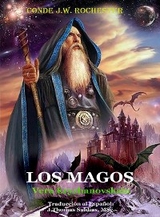 Los Magos - Vera Kryzhanovskaia, Por el Espíritu Conde J.W. Rochester