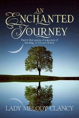 An Enchanted Journey - Lady Melody Clancy