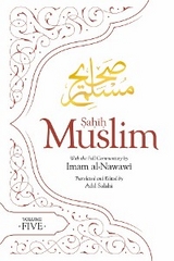 Sahih Muslim (Volume 5) - Abul-Husain Muslim