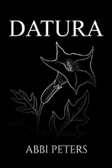 DATURA -  Abbi Peters