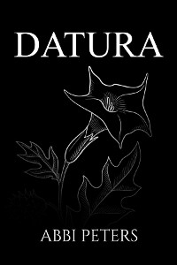 DATURA -  Abbi Peters