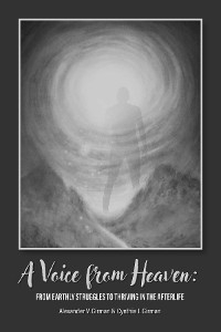 Voice From Heaven -  Alexander V Girman,  Cynthia J Girman