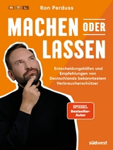 Machen oder Lassen -  Ron Perduss