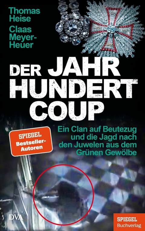 Der Jahrhundertcoup -  Thomas Heise,  Claas Meyer-Heuer