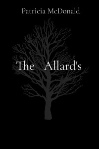 The Allard's - Patricia Lynn McDonald