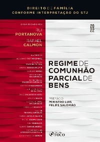 Regime de comunhão parcial de bens - Rui Portanova, Rafael Calmon