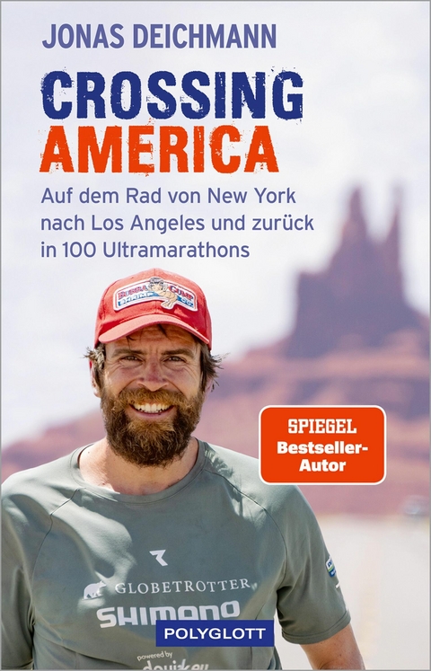 Crossing America -  Jonas Deichmann,  Martin Waller,  Carsten Polzin